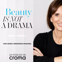 Beauty is not a drama Podcast artwork