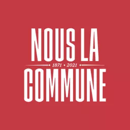 Nous la Commune Podcast artwork