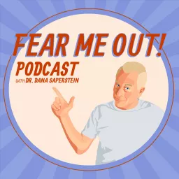 Fear Me Out :: A Psychology Podcast artwork