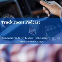 Truck Focus Podcast artwork