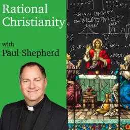 Rational Christianity Podcast artwork