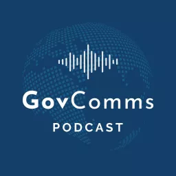 GovComms: The Future of Government Communication Podcast artwork