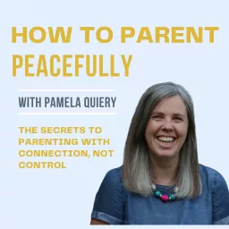 How to Parent Peacefully. With the Hand in Hand Parenting approach.