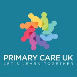 Primary Care UK: Let's Learn Together Podcast artwork
