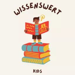 Wissenswert - Kids Edition Podcast artwork