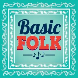 Basic Folk Podcast artwork