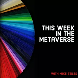 This Week in the Metaverse Podcast artwork