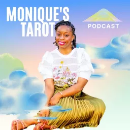 Monique's Tarot Podcast