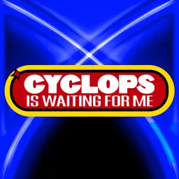 Cyclops is Waiting for Me - An X-Men: The Animated Series Weekly Recap