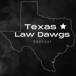 Texas Law Dawgs Podcast artwork
