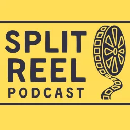 Split Reel Podcast artwork