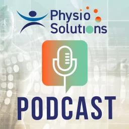 PAM Physio Solutions Podcast Series artwork