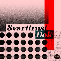 Svarttrost Dok Podcast artwork