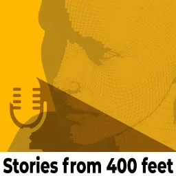 Stories from 400 Feet Podcast artwork