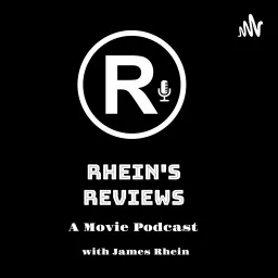 Rhein's Reviews Podcast artwork