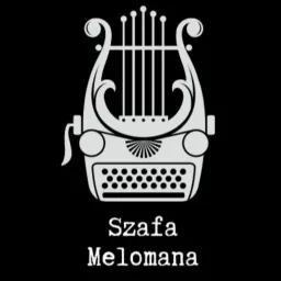Szafa Melomana Podcast artwork