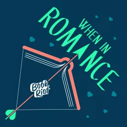 When In Romance Podcast artwork