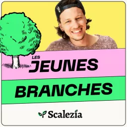 Les Jeunes Branches Podcast artwork