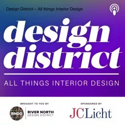 Design District – All things Interior Design Podcast artwork