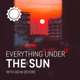 Everything Under the Sun Podcast artwork