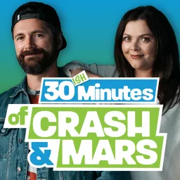 30-ish Minutes of Crash and Mars