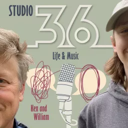 Studio36 Life & Music Podcast artwork