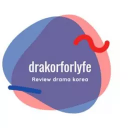 Drakor for Lyfe Podcast artwork