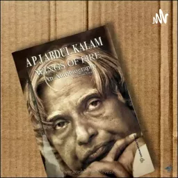 Wings Of Fire- Autobiography- APJ Abdul Kalam - Malayalam Podcast artwork