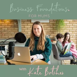 Business Foundations for Mums