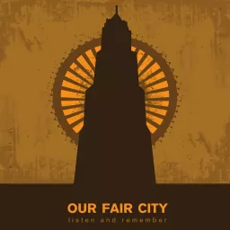 Our Fair City Podcast artwork