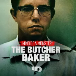 Mind of a Monster: The Butcher Baker Podcast artwork