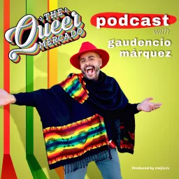 Queer Mercado Podcast artwork