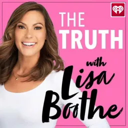 The Truth with Lisa Boothe Podcast artwork