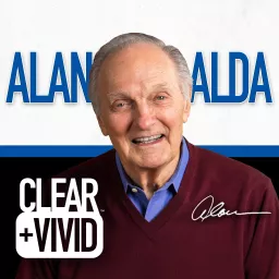 Clear+Vivid with Alan Alda Podcast artwork