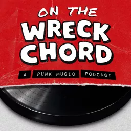 On The Wreck Chord Podcast artwork