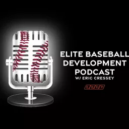 Elite Baseball Development Podcast artwork