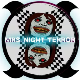 Mrs. Night Terror Podcast artwork