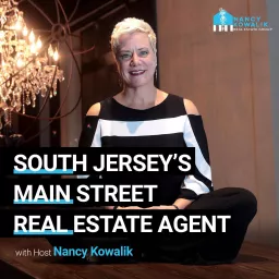 South Jersey’s Main Street Real Estate Agent Podcast artwork
