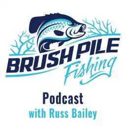 BrushPile Fishing Podcast artwork