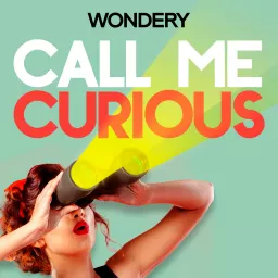 Call Me Curious Podcast artwork