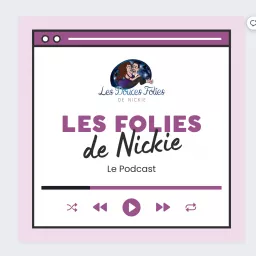 Les Folies de Nickie Podcast artwork