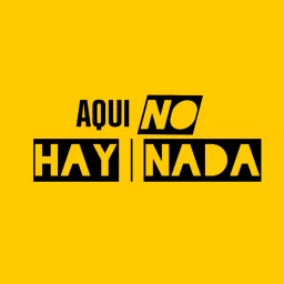 Aqui No Hay Nada