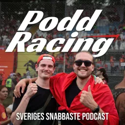 PoddRacing - Sveriges Snabbaste Formel 1-Podcast