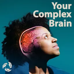 Your Complex Brain Podcast artwork