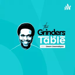 The Grinders Table Podcast artwork