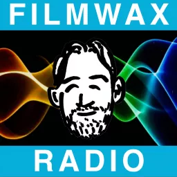 Filmwax Radio Podcast artwork