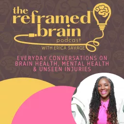 The Reframed Brain Podcast artwork