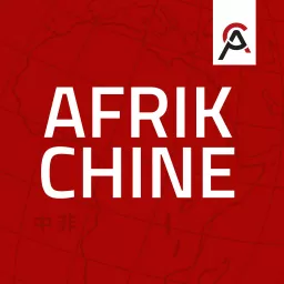 AFRIKCHINE Podcast artwork