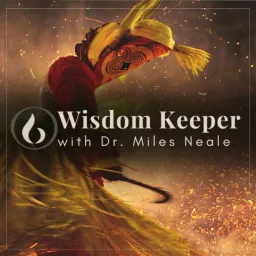 Wisdom Keeper Podcast artwork