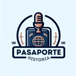 Pasaporte Historia Podcast artwork